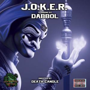 J.O.K.E.R. (Explicit)