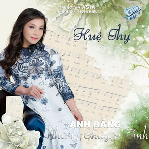 Anh Bang - Nhung Chuyen Tinh