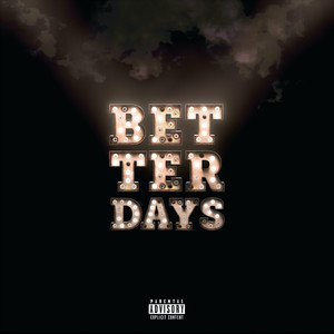 Better Days