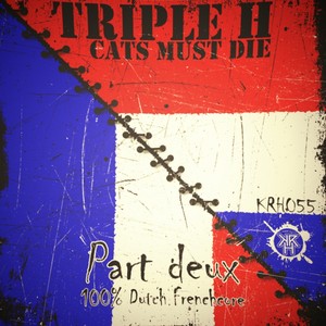 Cats Must Die (Part Deux) (Original Mix)