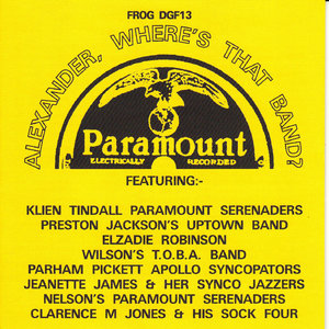 Alexander, Where's That Band? Paramount Recordings, Chicago 1926-1928