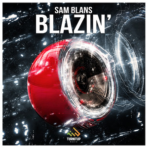 Blazin' (Radio Edit)