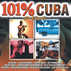 101% Cuba - 20 Éxitos