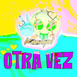 Otra Vez