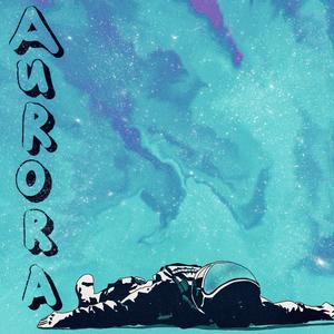 AURORA (Explicit)