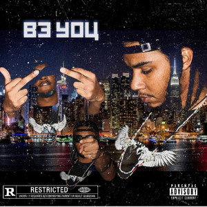 Be You (Explicit)