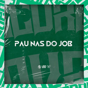 Pau nas do Job (Explicit)