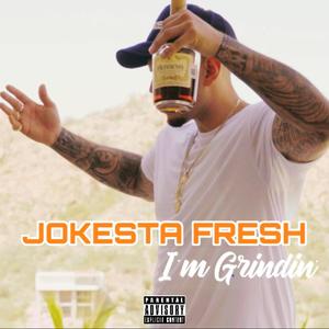 I'm Grindin' (feat. Jet Overca$t) (Explicit)
