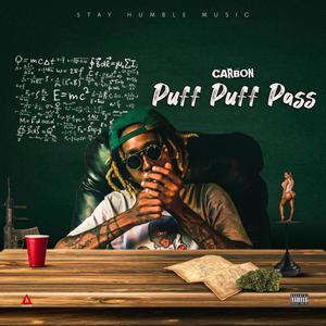 Puff Puff Pass (Explicit)