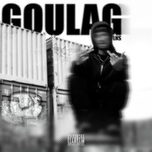 Goulag (Explicit)