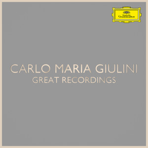 Carlo Maria Giulini: Great Recordings