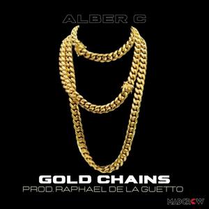 Gold Chains (feat. Raphael De la Guetto) [Explicit]