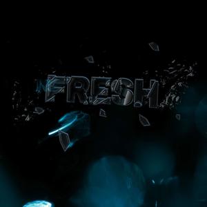 FRESH FRESH (feat. Nowicu) [Explicit]