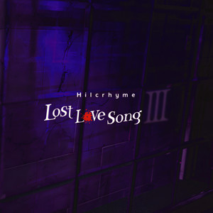 Lost love song【III】