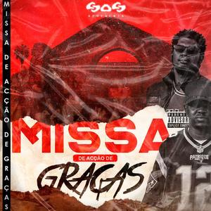 Missa de Acção de Graças (Explicit)