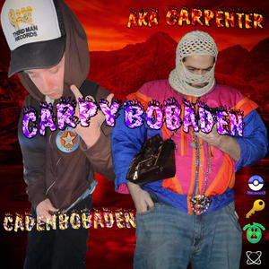 CARPYBOBADEN (Explicit)