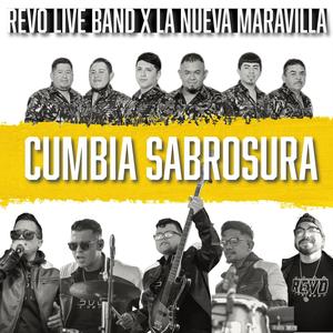 Cumbia Sabrosura (feat. La Nueva Maravilla)