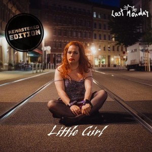 Little Girl (Remastered Edition)