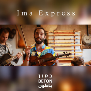 Ima Express - Beton Sessions