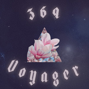 369 Voyager (Explicit)