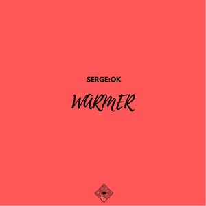 Warmer (Original Mix)