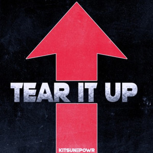 Tear It Up (Explicit)