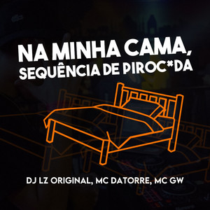Na minha cama, sequência de piroc*da (Explicit)