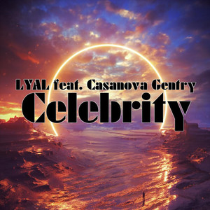 Celebrity (Explicit)