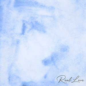 Real Love (Explicit)