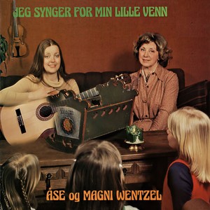 Åse Wentzel - Kaja og Maja (2011 Remastered Version)