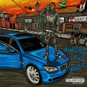 Aurora Ave Music (Explicit)