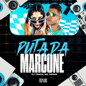 Puta da Marcone (Explicit)