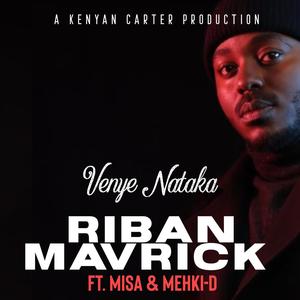 Venye Nataka (feat. Mehki-D & Sammy Gambit) (Explicit)