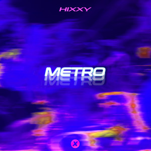 Metro (Explicit)