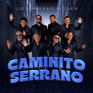 Caminito Serrano