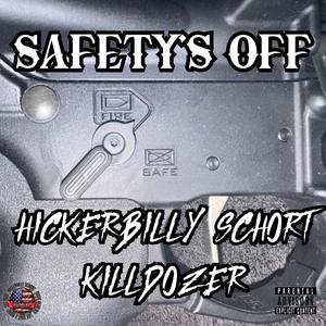 Safety's Off (feat. Killdozer) (Explicit)