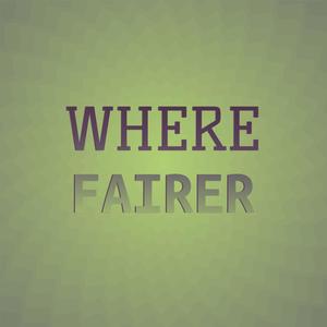 Where Fairer
