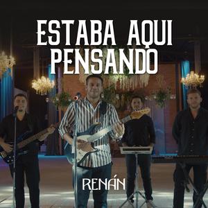 Estaba Aquí Pensando