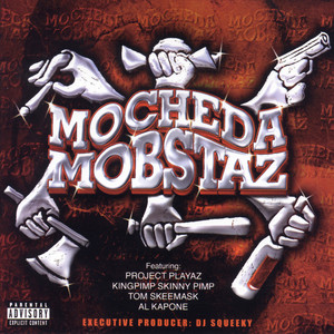 Mocheda Mobsta (Explicit)