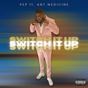 Switch It Up (Explicit)