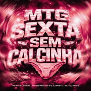 MTG SEXTA SEM CALCINHA (Explicit)