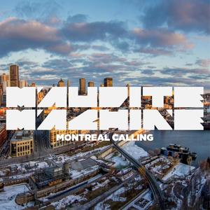 Montreal Calling