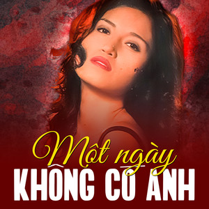 Một Ngày Không Có Anh