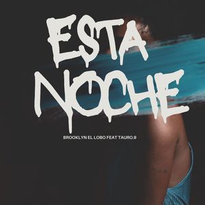 Esta Noche (Explicit)