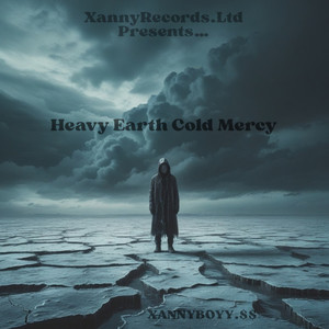 Heavy Earth Cold Mercy