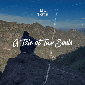 A Tale of Two Souls (Explicit)