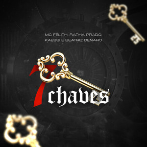 7 Chaves (Explicit)
