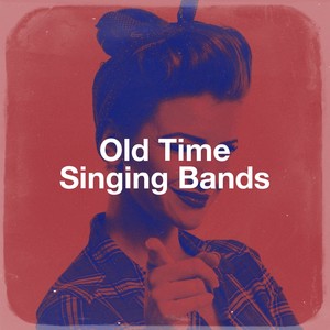 Old Time Singing Bands