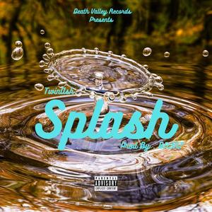 Splash (Explicit)