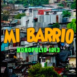 Mi Barrio (Explicit)